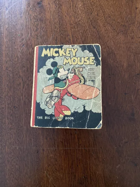 Mickey Mouse The Mail Pilot, The Big Little Book,1933 As Is