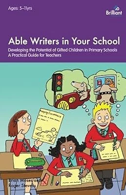 Prim Able ABLE WRITERS IN Your School: Developing the Potential of Gifted ...