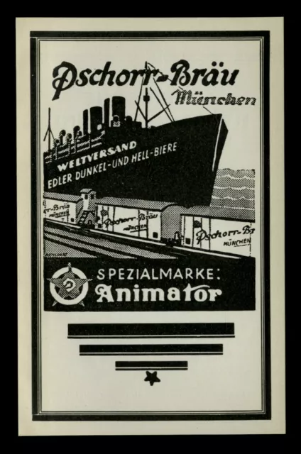 Alte Werbung Reklame 1925 (2) Pschorr-Bräu München Brauerei Animator