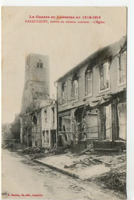 HARAUCOURT - Meurthe et Moselle - CPA 54 - Guerre 1914/18 Combats - église