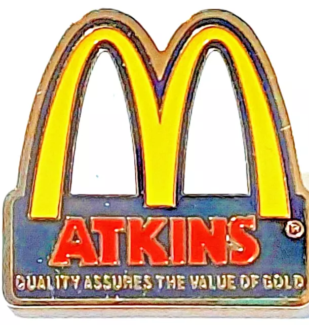 McDonald's ATKINS QUALITY ASSURES THE VALUE OF GOLD Lapel Pin (070323)