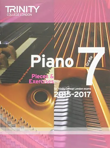 Piano 2015-2017: Grade 7: Pieces & Exercises (Piano Exam Repertoire)