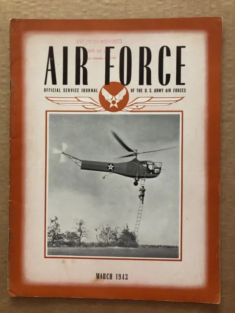 Vintage AIR FORCE Magazine Official Journal US Army March 1943 WWII