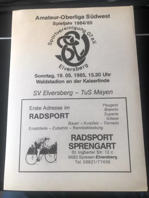 Stadionzeitung SV 07 Elversberg - TuS Mayen  19.05.1985 Saison 1984/85
