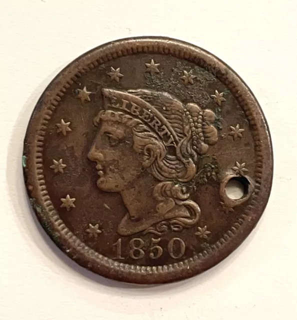 1850 Braided Hair Large Cent - XF Details, holed