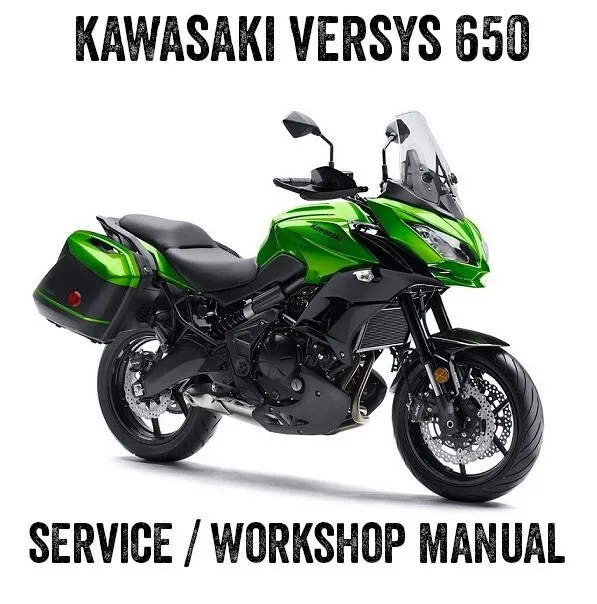 2015-2021 Kawasaki KLE650 Versys Workshop Service Repair Manual eBook PDF on CD