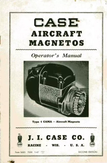 Operator's Manual Fits 1843 Case Aircraft Magnetos Type 4 CAMA