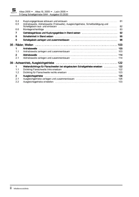 Seat Altea (2004-2015) Reparaturleitfaden 5 Gang Schaltgetriebe 0AH 3