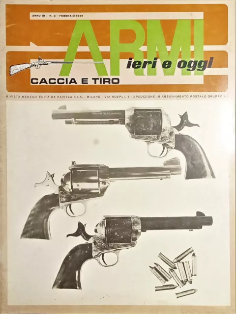 Rivista - Armi ieri e oggi Caccia e Tiro - N. 2 Febbraio 1968