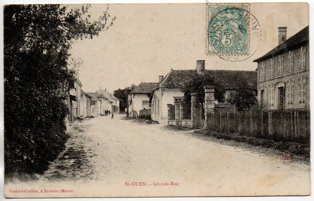 SAINT OUEN DOMPROT - Marne - CPA 51 - la grande Rue