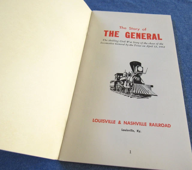 Vintage Story of the General BOOKLET by Louisville Nashville Railroad L & N RR
