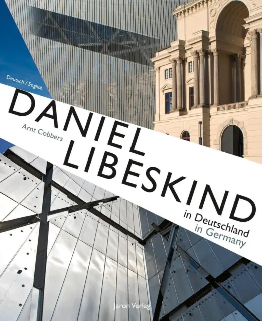 Daniel Libeskind in Deutschland / in Germany | Buch | 9783897738041