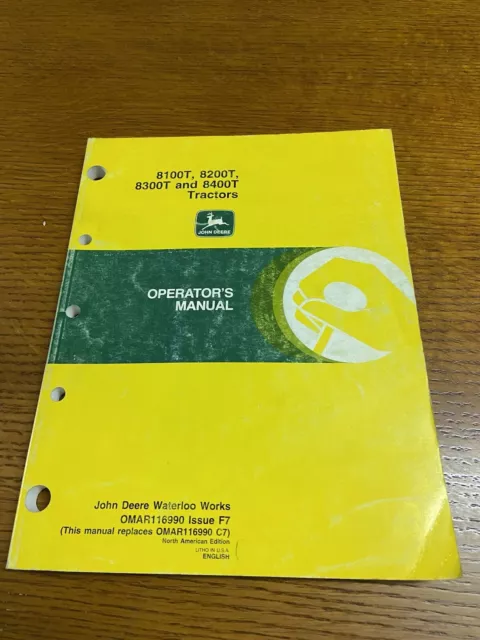 John Deere 8100T, 8200T, 8300T,8400T Tractors Operator's Manual OMAR116990