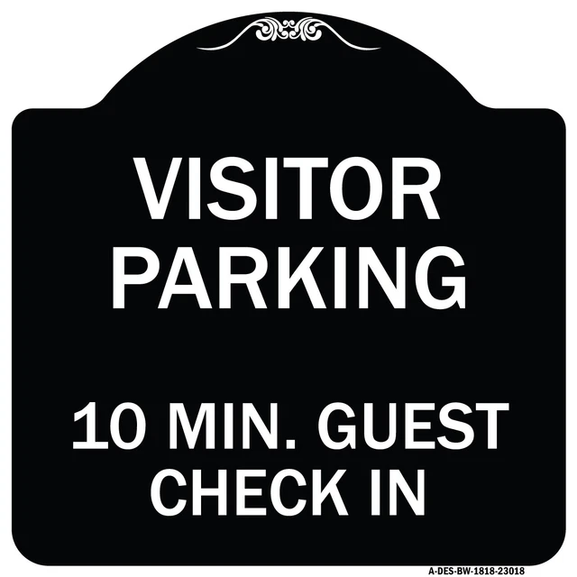 Reserved Parking Visitor Parking, 10 Min. Guest Check In Black & White