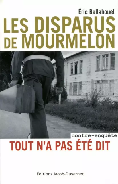 Les Disparus De Mourmelon - Tout N'a Pas Ete Dit