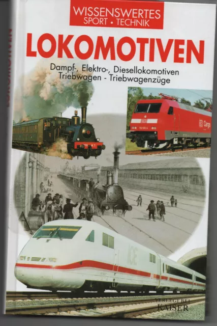 R.Pocaterra: Lokomotiven - Dampf-,Elektro-,Diesellokomotiven