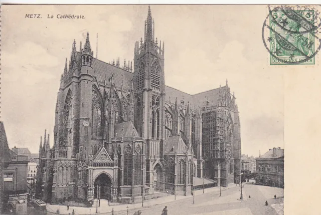 Carte postale ancienne MOSELLE METZ la cathédrale timbrée 1912