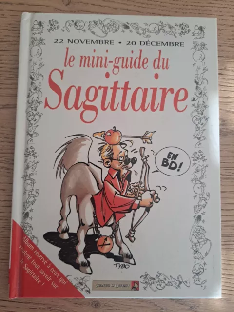 les mini-guides en bd tome 7 - le mini-guide astro du sagittaire , très bon etat