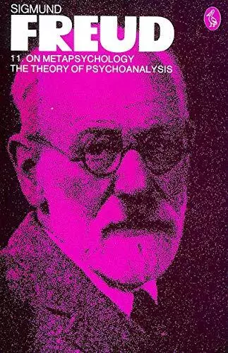 The Pelican Freud Library, Vol. 11: On Metapsycholo by Freud, Sigmund 0140217401