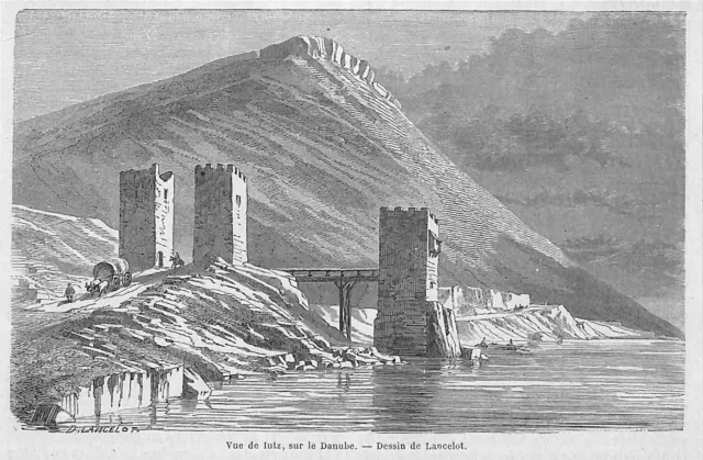 Hongrie ? Roumanie " Iutz Sur Le Danube " Dessin Lancelot Gravure Engraving 1864
