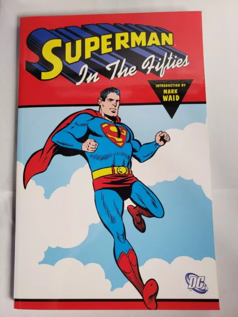 Superman in the Fifties by Jerry Siegel Trade paperback Golden Age Comic