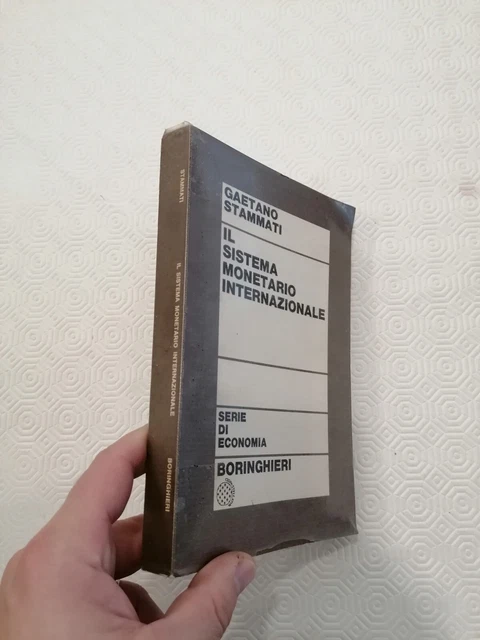 IL SISTEMA Internazionale / Gaetano Stammati / Boringhieri