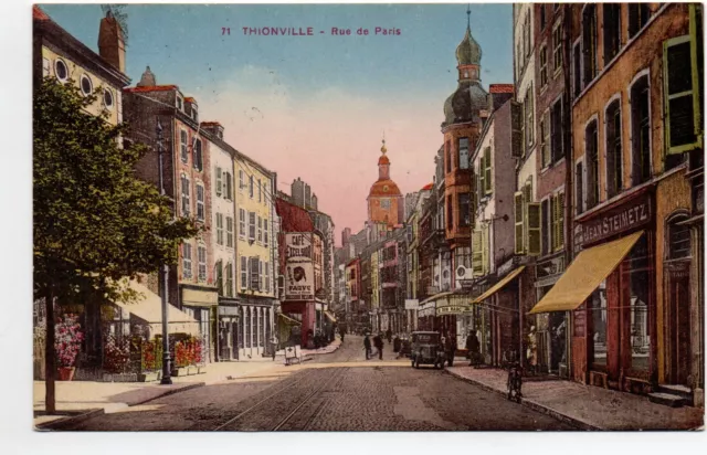 THIONVILLE - Moselle - CPA 57 - la Rue de Paris - voiture Magasin Steimetz