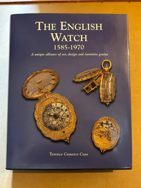 The English Watch: 1585-1970