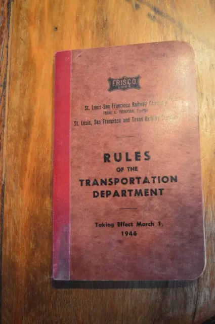1946 Vintage Frisco Railroad Rules of the Transportation Department Booklet