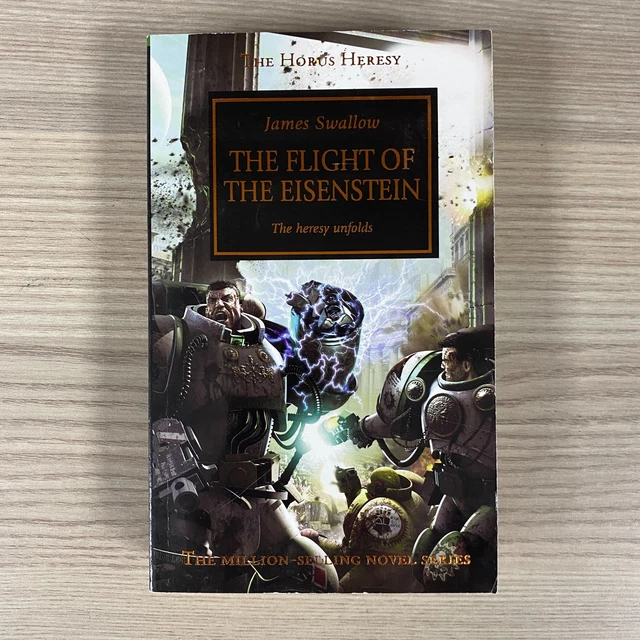 THE FLIGHT OF The Eisenstein The Horus Heresy Paperback Book Novel Bronze 2007 £19.95 - PicClick UK