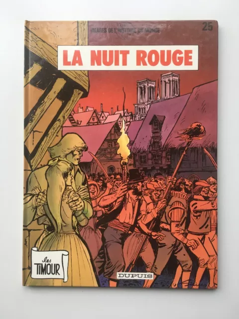 Les Timour 25 - La Nuit Rouge - Sirius - Bd Eo 1987 - Tbe