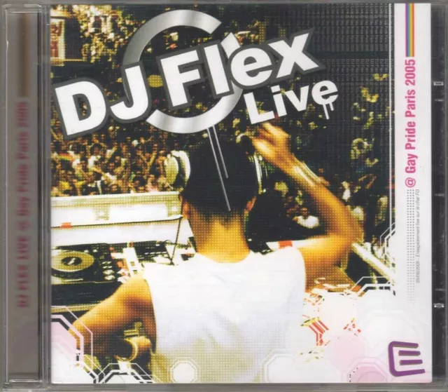 Compilation - DJ Flex Live @ Gay Pride Paris 2005 - CD - 2005 - House ULM France