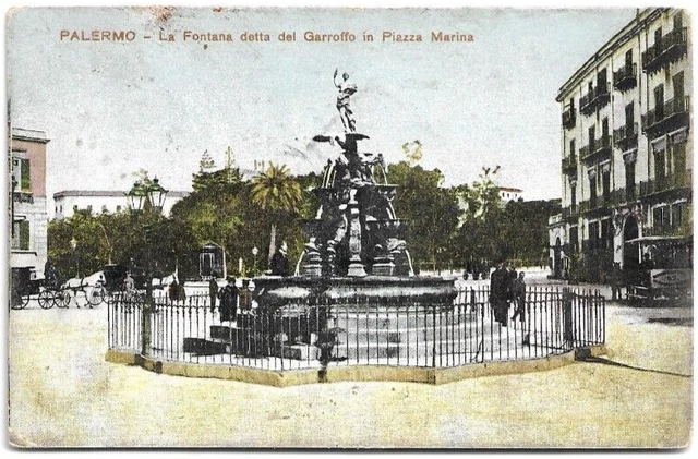 Cartolina Di Palermo ,La Fontana Detta Del Garrofo In Piazza Marina 1906