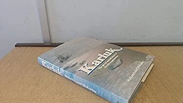 Karluk : The Great Untold Story of Arctic Exploration William Lai