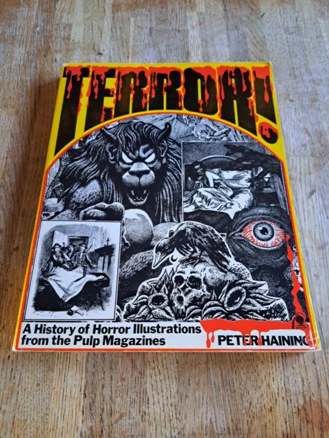 Terror! A History of Horror Illustrations from the Pulp Magazines, Peter Haining