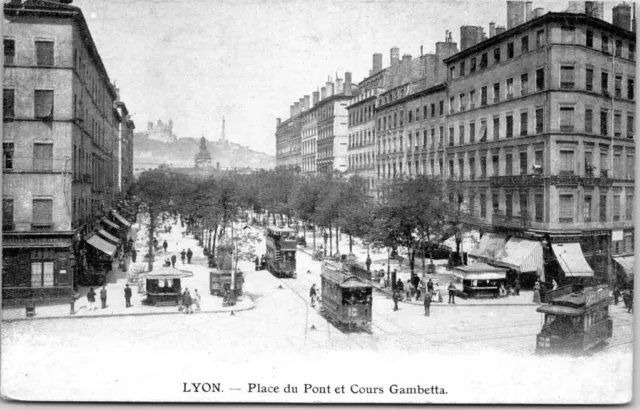 69 LYON - place du pont et cours Gambetta