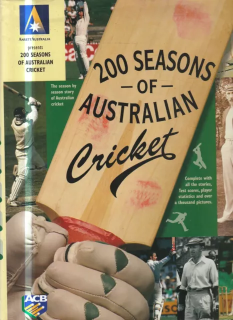 Sport ,200 Seasons Of Australian Cricket , Huge Book , Hc/Dj , Ansett