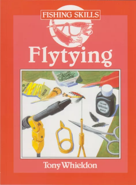 WHIELDON TONY ANGLING FISHING BOOK FLY TYING FISHING SKILLS SERIES paperback NEW