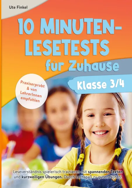 10 Minuten Lesetests für Zuhause Klasse 3/4 Deutsch | Ute Finkel | Taschenbuch