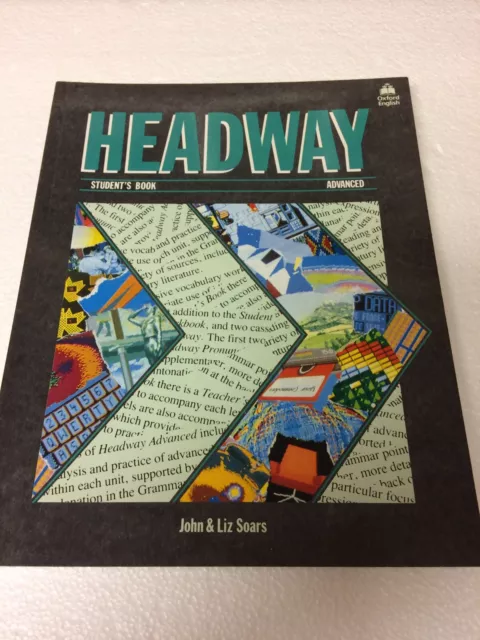 New Headway: Advanced  Student’s Book.