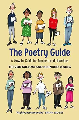 The Poetry Guide- A 'How To' Guide für Lehrer Und Bibliothekare: Ein Handbuch