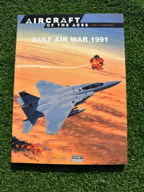 Aircraft of the Aces - Gulf Air War 1991 - Osprey/Del Prado