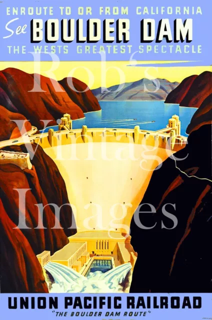 Union Pacific Railroad AD  Poster Hoover Boulder Dam UP Travel  Train 8"X11 SM