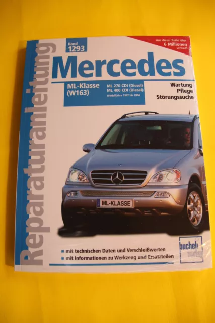 Reparaturanleitung Mercedes ML-Klasse W163 Cdi Diesel 1997-2004