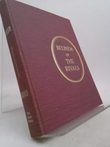 Belinda; or, The rivals;: A tale of real life,  (Ltd Ed, Signed)