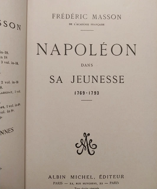 NAPOLEON IN HIS youth by Frédéric Masson circa 1950 17.23 PicClick