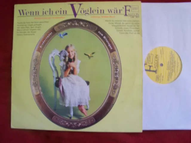 Wilhelmsburger Kinderchor - Wenn ich ein Vöglein wär´         Falcon  LP