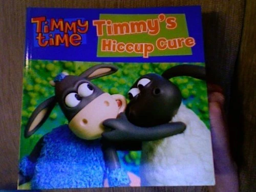Peter Timmy TIMMY'S HICCUP CURE (Timmy Time), Peter Reeves EUR 4,51 - PicClick FR
