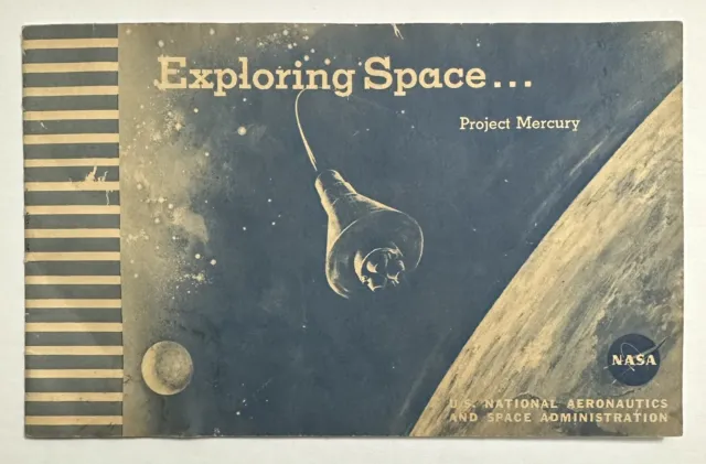 1961 Pre Moon EXPLORING SPACE  PROJECT MERCURY - VINTAGE NASA BOOKLET Brochure