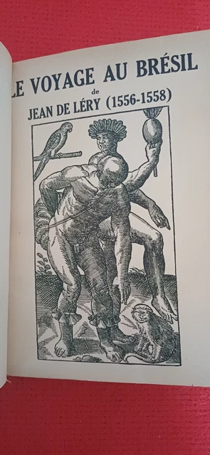 Jean De Léry – Le Voyage Au Brésil – Édition 1927 – Livre Ancien état Bon